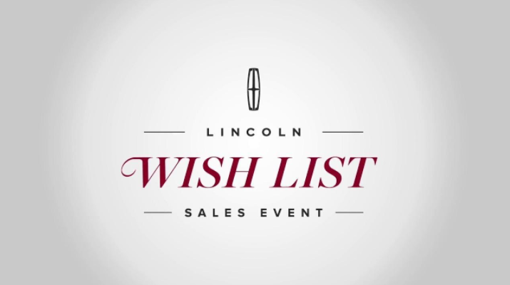 The Lincoln Wishlist Sales is coming soon to Baldwin Lincoln